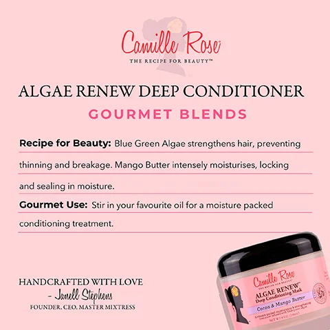Image 1 - A pink background features the text ALGAE RENEW DEEP CONDITIONER GOURMET BLENDS with recipe benefits highlighting Blue Green Algae and Mango Butter, followed by Gourmet Use: Stir in your favourite oil for a moisture packed conditioning treatment, and includes HANDCRAFTED WITH LOVE - Janell Stephens FOUNDER. CEO. MASTER MIXTRESS alongside an image of the product jar.