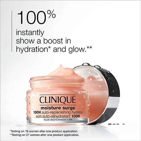 Image 1 - A close-up image of a jar of Clinique Moisture Surge 100H auto-replenishing hydrator with a pink cream inside and droplets on the jar, featuring the text 100% instantly show a boost in hydration* and glow.** along with other product details.
Image 2 - Three arms of different skin tones display swatches of a reddish color labeled 01, with the name Black Honey appearing next to the rightmost swatch.
Image 3 - Close-up of a womans eye before and after applying mascara, with the word Before above the first image and After application above the second.