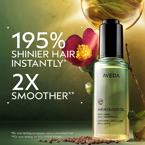 Image 2 - An Aveda Miraculous Oil High-Shine Hair Concentrate bottle is shown next to a red camellia flower and green leaves, with text stating 195% SHINIER HAIR INSTANTLY*, 2X SMOOTHER**, Aveda Miraculous Oil, High-Shine Hair Concentrate, Concentré Capillaire Brillance, *Ex vivo testing on tresses versus unwashed hair, and **Ex vivo testing on frizz prone tresses. Image 3 - A before and after comparison shows a woman with dark, bob-length hair and bangs, where the left side labeled BEFORE features duller, unwashed hair and the right side labeled AFTER shows shinier, smoother hair, with visible text reading Unwashed Hair and Results with Rosemary Mint Shampoo, NEW Miraculous Oil. Image 4 - A dropper releases a drop of liquid into an open bottle of Aveda Miraculous Oil, a high-shine hair concentrate, with a hand beneath; text lists benefits as UP TO 24 HOURS OF ANTI-FRIZZ PROTECTION*, PROTECTS AGAINST HEAT UP TO 450°F / 232°C, PROVIDES A SILKY, SHINY FINISH TO THE HAIR, with a disclaimer *EX vivo testing on frizz prone tresses. Image 5 - A close-up of a dark red flower with a yellow center and water droplets on its petals, set within a circular crop on a dark green background, with the text INFUSED WITH CAMELINA OIL FERMENT FOR RADIANCE and TSUBAKI AND DAIKON SEED OILS HARVESTED FROM TRADITION-RICH LANDS, THEY SMOOTH AND CONDITION. Image 6 - A split image shows a persons hair from the back; on the left, the hair appears unwashed and slightly dull, while on the right, it is clean, smooth, and shiny, with the text BEFORE, Unwashed Hair, AFTER, and Results with Rosemary Mint Shampoo, NEW Miraculous Oil visible. Image 8 - Three white certification logos are displayed against a background of dark green leaves: a circular logo with a V and 100% VEGAN text, a logo with a B in a circle and the text Certified B Corporation, and a leaping bunny logo with the text Cruelty Free International.
