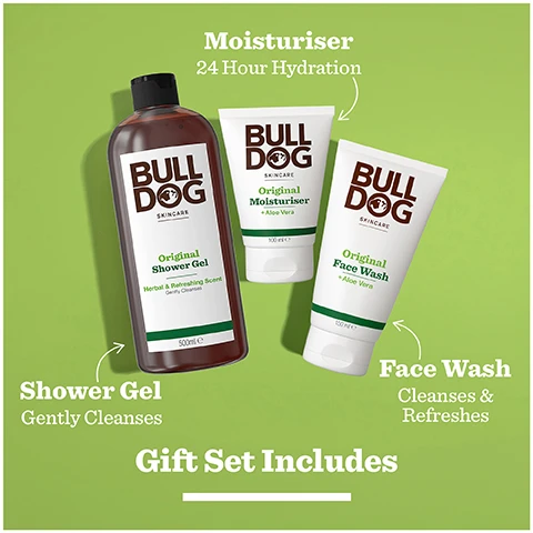 Image 1 - Image of a Bulldog Skincare gift set with Shower Gel Moisturiser and Face Wash and text labels Shower Gel Gently Cleanses Moisturiser 24 Hour Hydration Face Wash Cleanses & Refreshes and the heading Gift Set Includes. Image 2 - A hand squeezes cream from a tube labelled BULL DOG SKINCARE Original Moisturiser + Aloe Vera 24hr Hydration 96% Natural Origin Recycled 100 ml e onto another hand with overlaid text reading Normal To Dry Skin. Image 3 - A hand pours shower gel from a Bull Dog Skincare bottle into another hand with text BULL DOG SKINCARE Original Shower Gel Herbal & Refreshing Scent Gently Cleanses and overlaid text Herbal & Refreshing. Image 4 - Image displays a Bulldog Skincare Original Grooming Kit box showing Original Shower Gel Original Moisturiser and Original Face Wash bottles plus certifications including WITH NATURAL ORIGIN INGREDIENTS Vegetarian Society Vegan APPROVED and Cruelty-Free INTERNATIONAL. Image 5 - A Bulldog Skincare Original Grooming Kit containing shower gel, moisturizer, and face wash is shown with visible text BULL DOG SKINCARE Original Grooming Kit Upgrade Your Routine Original Shower Gel Water & Refreshing Stone Original Moisturiser Original Face Wash #ProtestPointlessGifts.