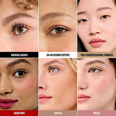 Image 2 - A grid of six close-up portraits featuring various models demonstrating different makeup applications, with the product names BADGAL BANG! 24-HR BROW SETTER THE POREFESSIONAL PRIMER BENETINT HOOLA WILLA displayed below each image. Image 3 - A flat lay of various Benefit cosmetics products including a red liquid swatch labeled BENETINT, a pile of pink blush powder labeled WILLA, a mascara wand and black mascara streak labeled BADGAL BANG!, a beige primer swatch labeled THE POREFESSIONAL PRIMER, a clear brow gel wand and clear gel blob labeled 24-HR BROW SETTER, and a pile of brown bronzer powder labeled HOOLA. Image 4 - An open black Benefit BADgal BANG! mascara tube and wand are displayed against a pink starburst background with three feature descriptions: 360 REACH. The custom Slimpact! brush reaches root-to-tip and corner-to-corner. LIGHTWEIGHT AERO-PARTICLES. Derived from space technology (no, seriously), this wont weigh down lashes. BUILDABLE VOLUME. Each coat goes on smoothly, so you can layer away for bigger, BADDER impact. Image 5 - A black brow wand is displayed against a pink background, alongside a pink rounded rectangular box containing the text 24-HOUR BROW SETTER, Dual-sided wand lifts & locks brows in place, 24-hour* staying power, Quick dry & mess-free, followed by *instrumental test on 21 participants. Image 6 - A close-up image of a peachy-beige creamy product spread with visible streaks, featuring the text The POREfessional, Instantly minimize the look of pores & fine lines, Help makeup apply evenly & stay put, and Get silky-soft, smoother-than-smooth skin. Image 7 - A woman with a pink blush on her cheeks applies a red lip tint to her bottom lip with an applicator while holding a small bottle of the product, with text that reads Benetint, Natural-looking flush, Longwearing, smudge-proof & transfer-proof, Sheer, buildable & lightweight, and Model is wearing Benetint Original. Image 8 - The image shows a pink Benefit TOP SECRET palette containing HOOLA bronzer and willa blush, also labeled HOOLA and WILLA at the bottom, and a black benefit BADGAL BANG! mascara, both marked TRAVEL SIZE, alongside a bene tint bottle, a teal benefit the PORE fessional PORE PRIMER tube, and a white benefit 24-HR BROW SETTER tube, all three marked DELUXE MINI.